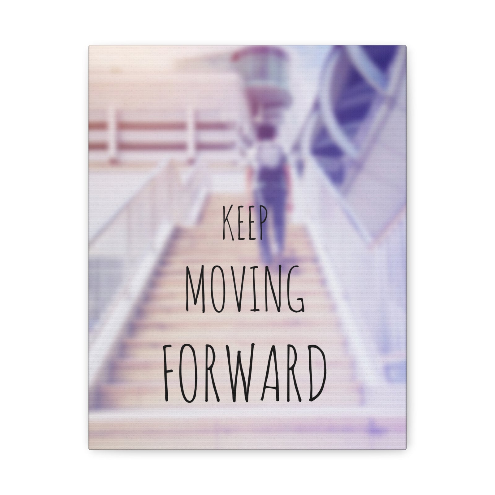 Inspirational Quote Canvas Keep Moving Forward Motivational Print Ready to Hang Artwork-Express Your Love Gifts