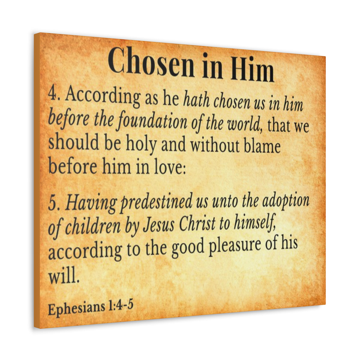 Scripture Walls Ephesians 1:4-5 Chosen in Christ Gold Bible Verse Canvas Christian Wall Art Ready to Hang Unframed-Express Your Love Gifts