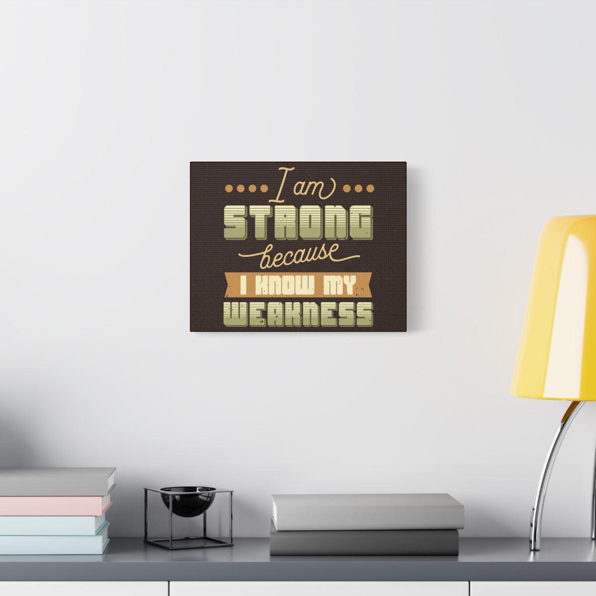 Inspirational Quote Canvas I Am Strong Wall Art Motivational Motto Inspiring Prints Artwork Decor Ready to Hang-Express Your Love Gifts