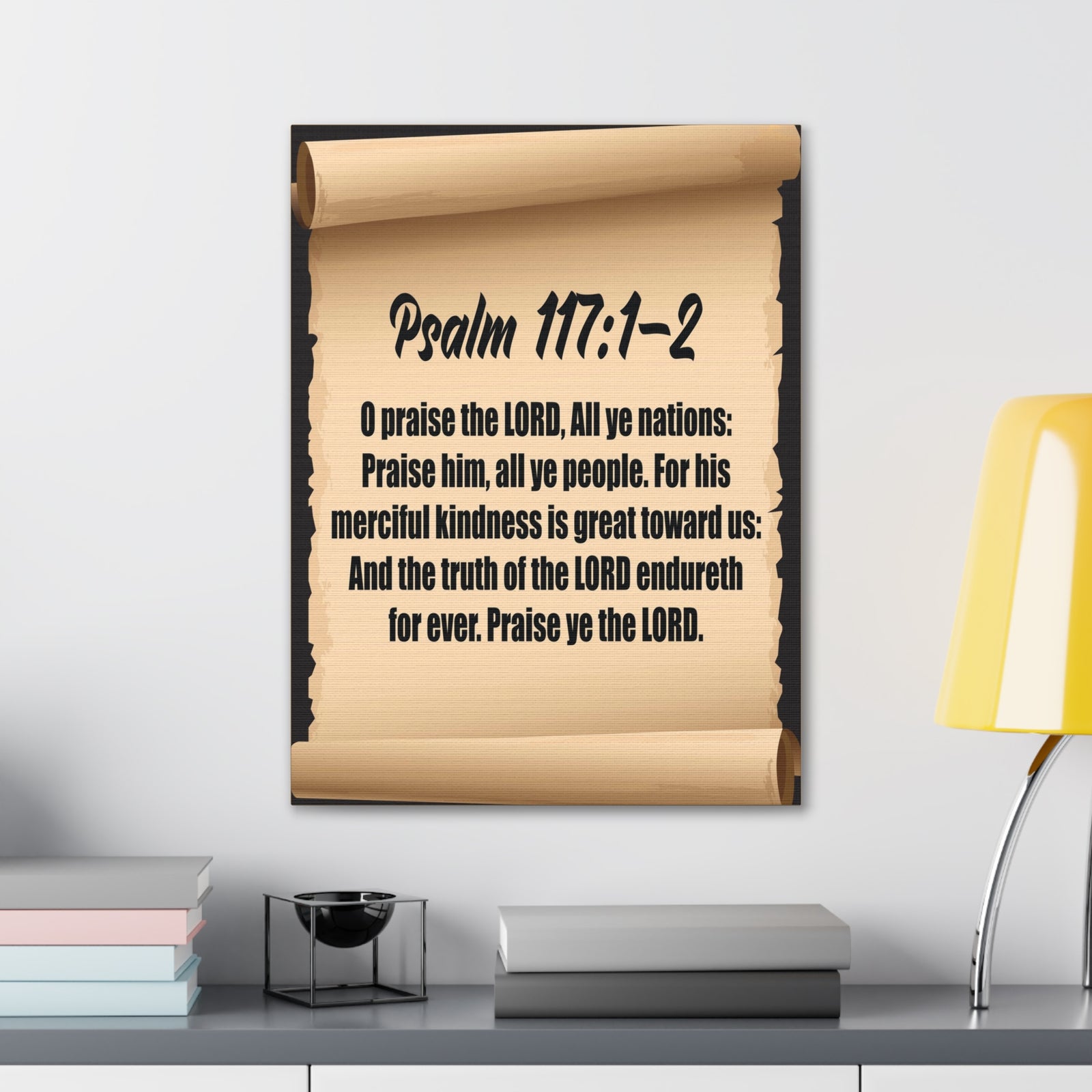 Scripture Walls O praise the Lord Psalm 117:2 Christian Wall Art Bible Verse Print Ready to Hang-Express Your Love Gifts