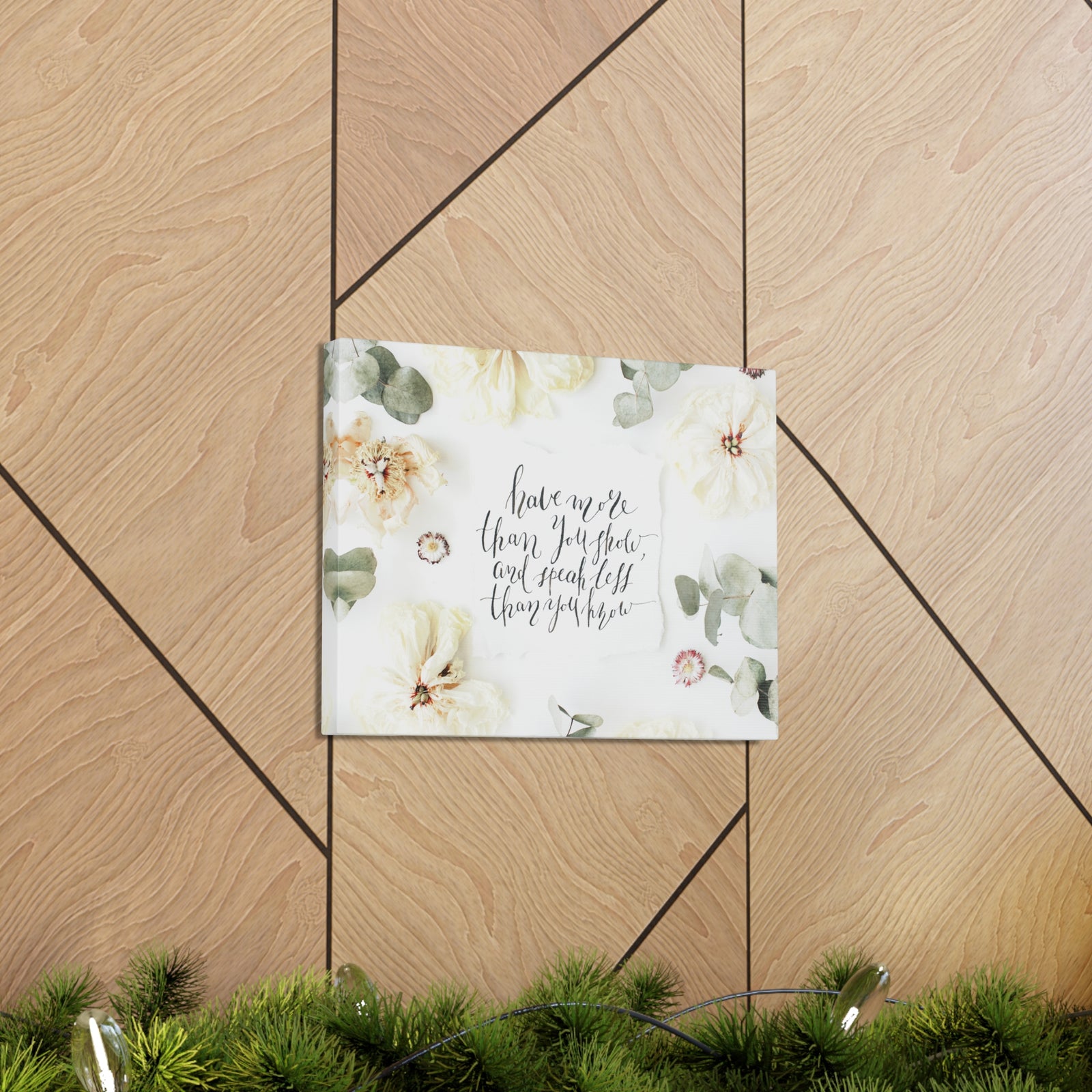 Inspirational Quote Canvas Have More Than You Show Motivational Print Ready to Hang Artwork-Express Your Love Gifts