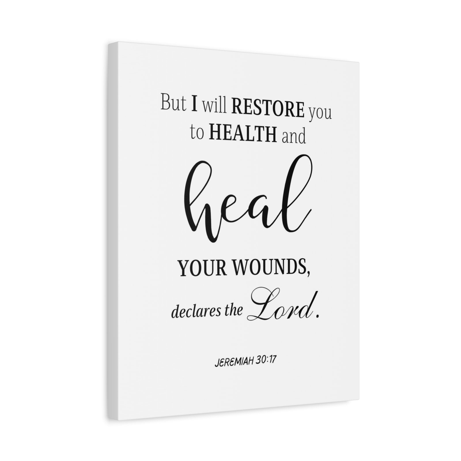 Scripture Walls Jeremiah 30:17 Heal Bible Verse Canvas Christian Wall Art Ready to Hang Unframed-Express Your Love Gifts