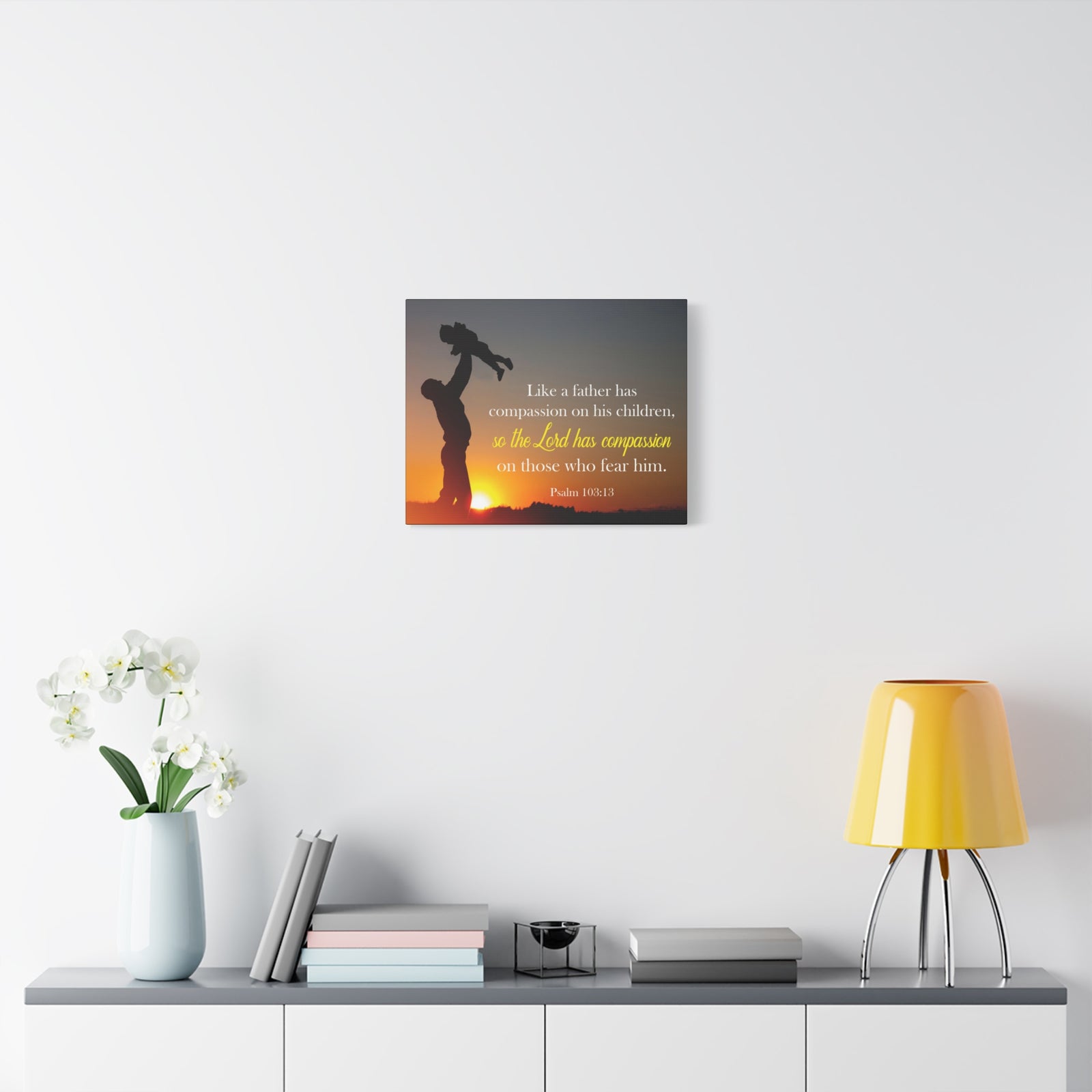 Like a Father Has Compassion Psalm 103:13 Christian Dad Canvas-Express Your Love Gifts