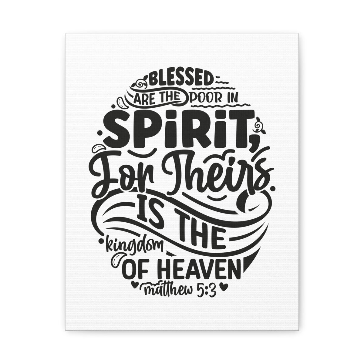 Scripture Walls Matthew 5:3 Kingdom of Heaven Bible Verse Canvas Christian Wall Art Ready to Hang Unframed-Express Your Love Gifts