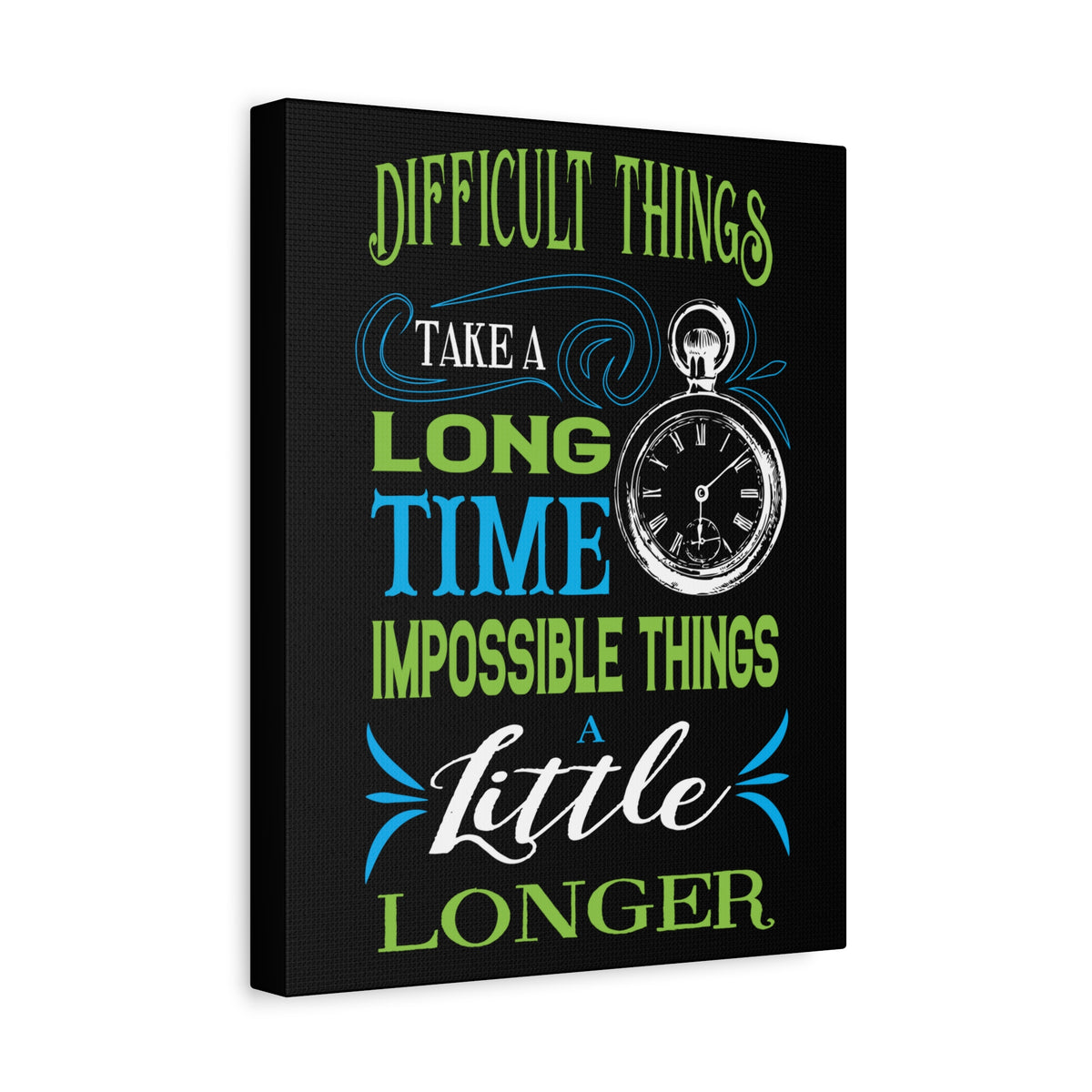 Inspirational Quote Canvas Long Time Wall Art Motivational Motto Inspiring Prints Artwork Decor Ready to Hang-Express Your Love Gifts