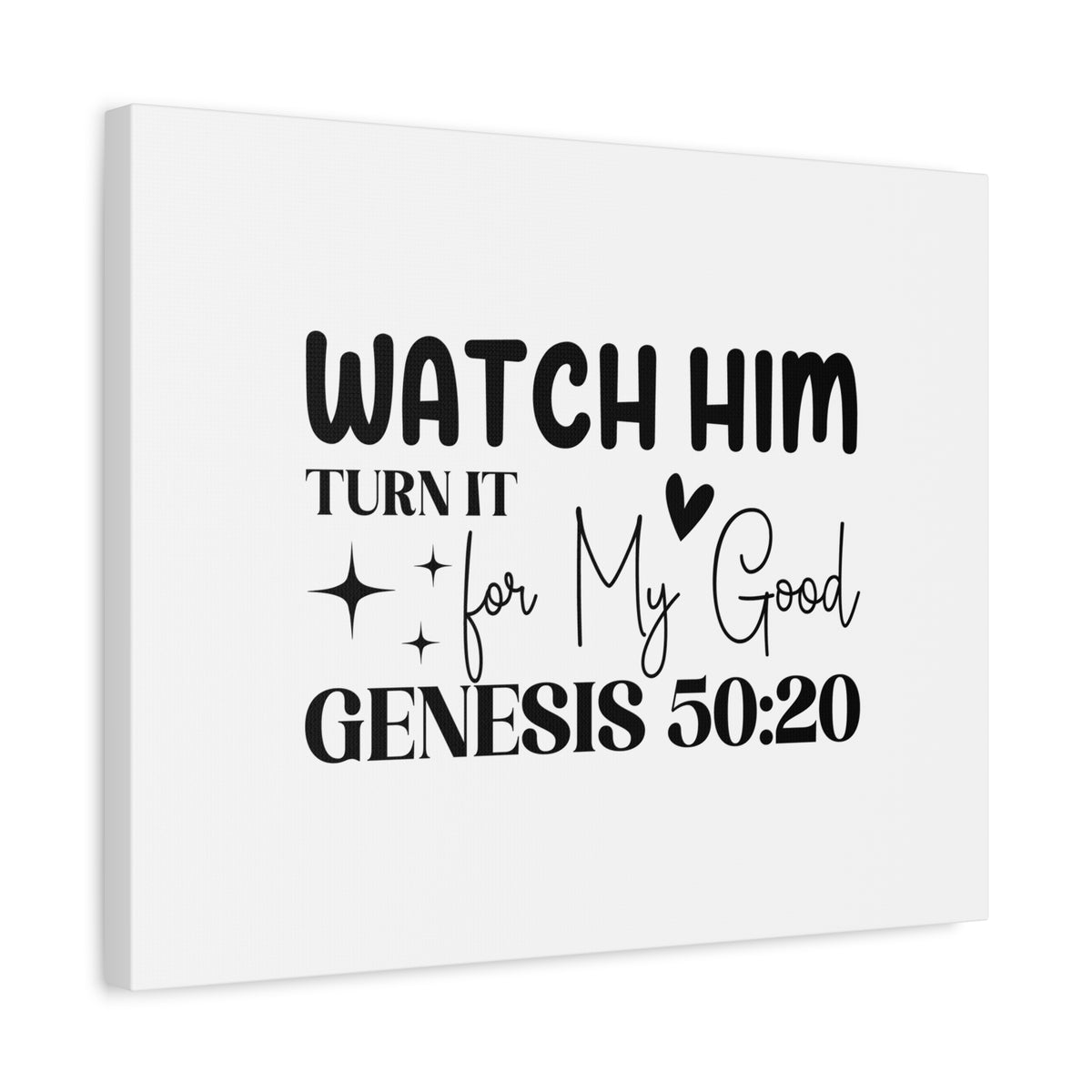 Scripture Walls Genesis 50:20 Watch Him Bible Verse Canvas Christian Wall Art Ready to Hang Unframed-Express Your Love Gifts