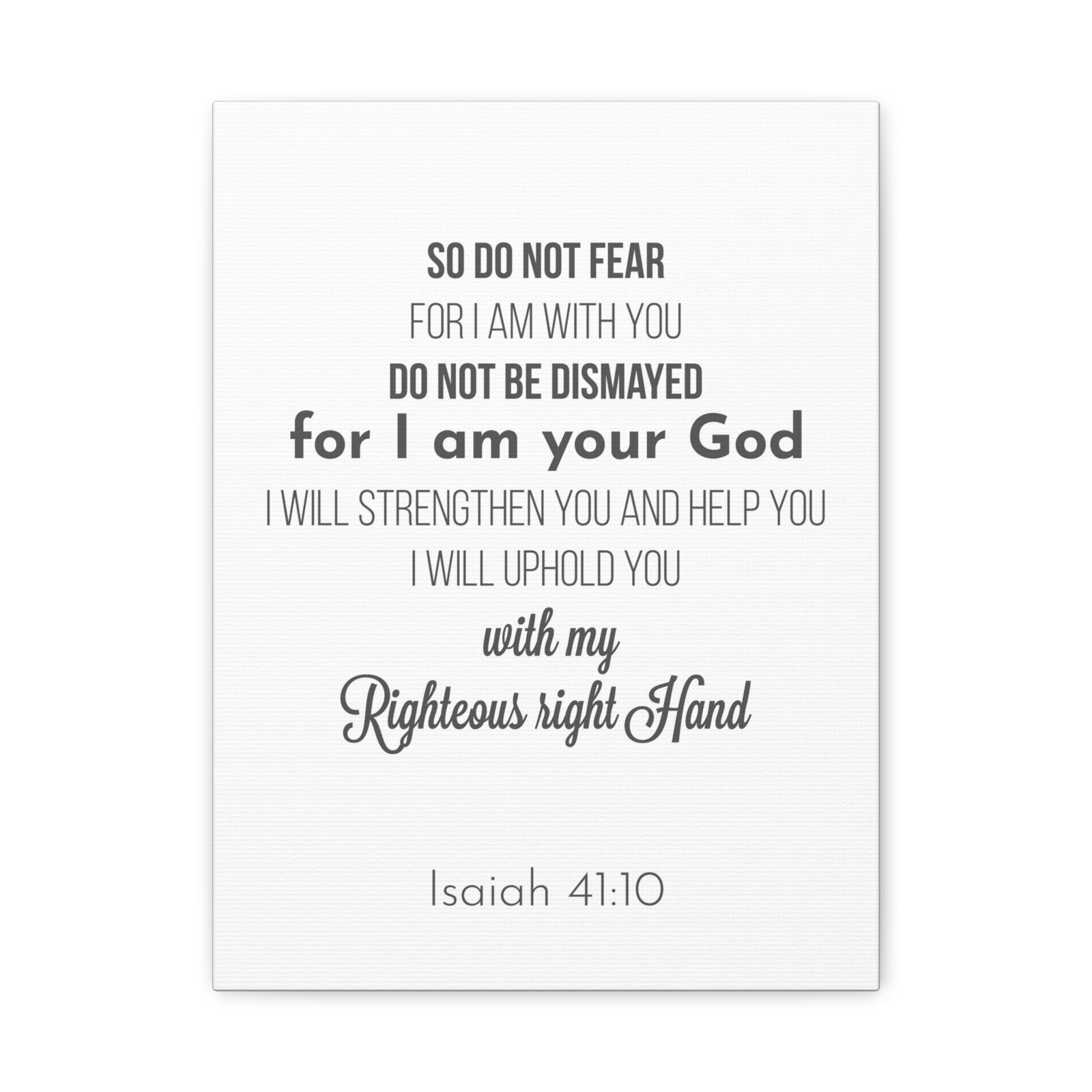 Scripture Canvas Uphold You Isaiah 41:10 Christian Wall Art Bible Verse Print Ready to Hang-Express Your Love Gifts