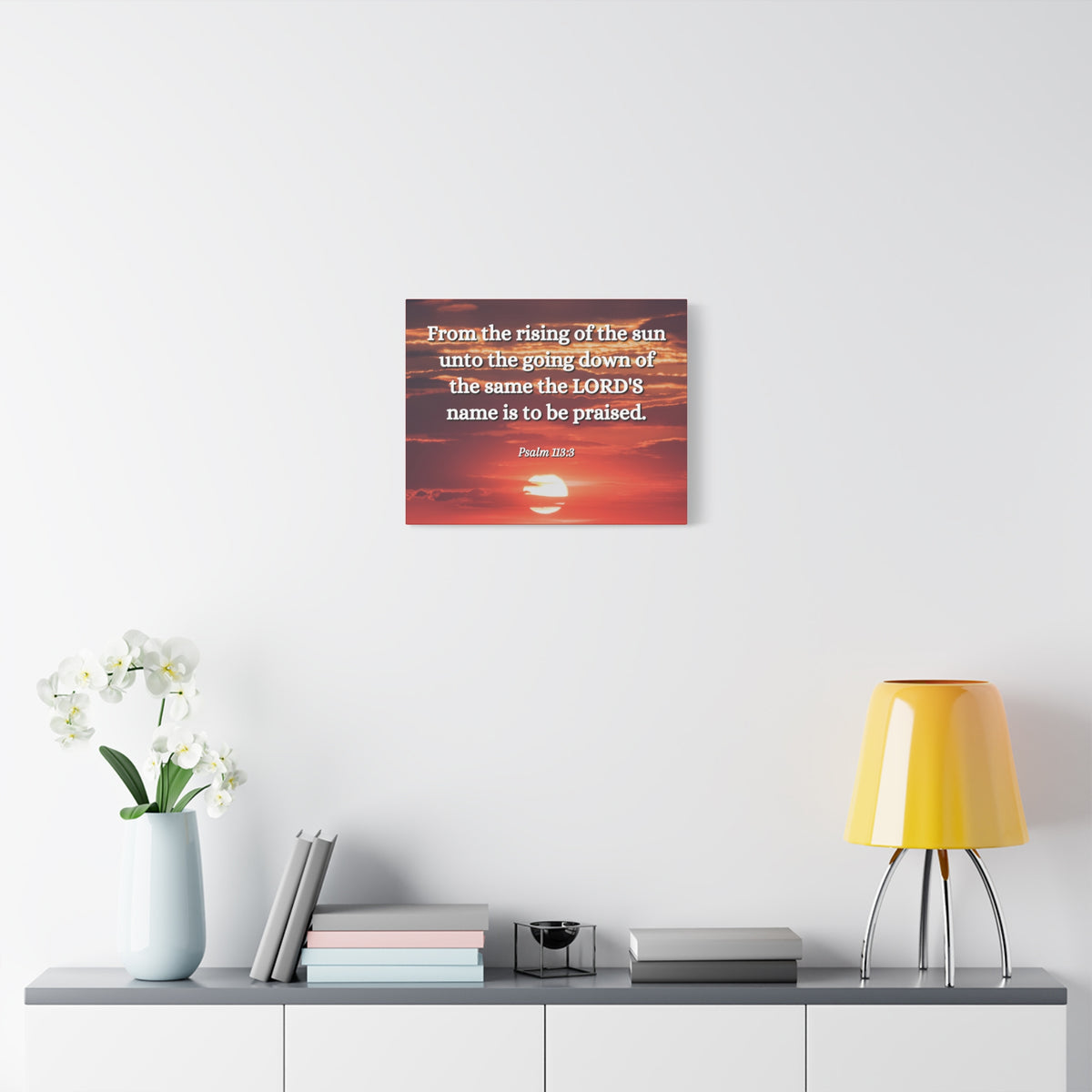 Scripture Canvas The LORD's Name Psalms 113:3 Christian Wall Art Bible Verse Print Ready to Hang-Express Your Love Gifts