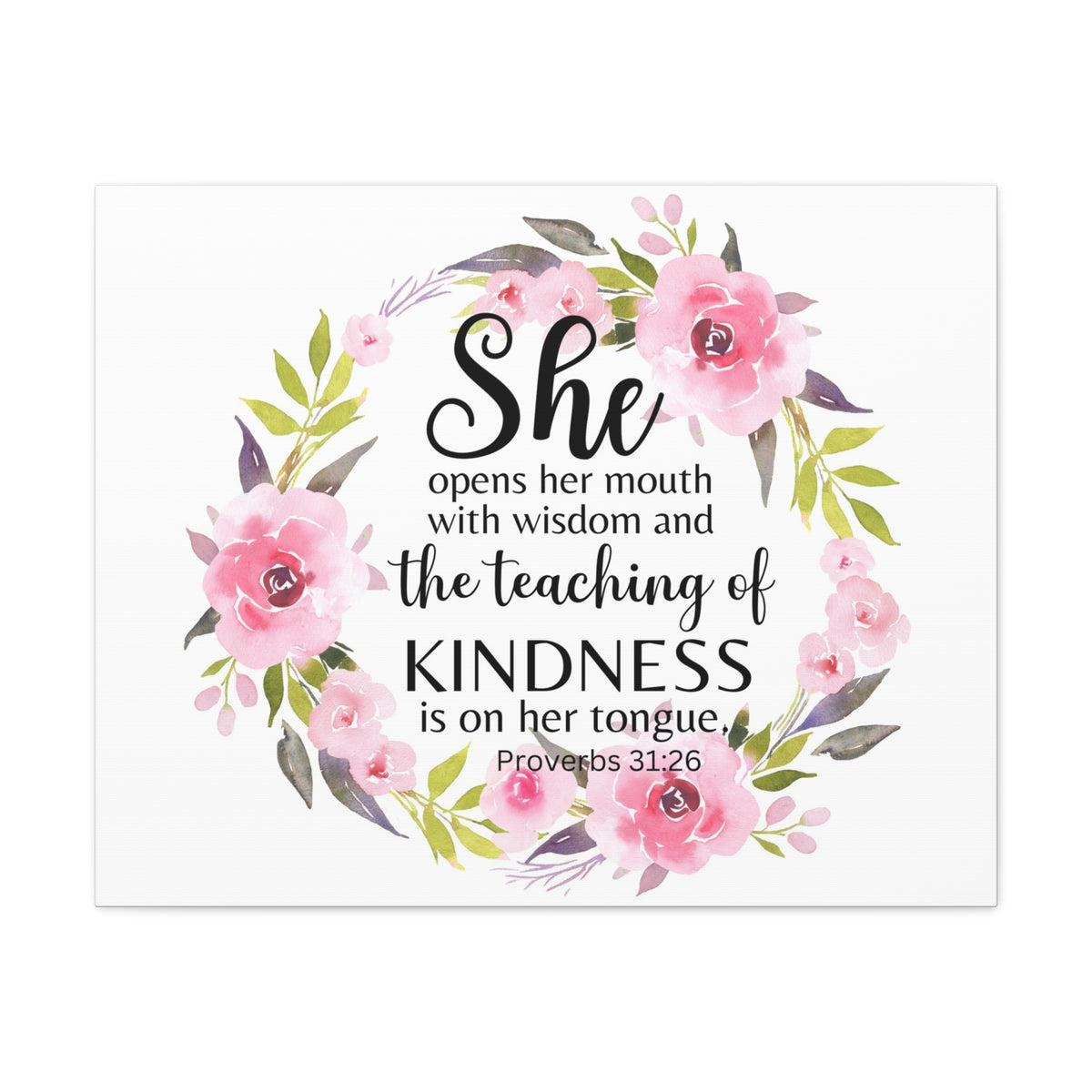 Scripture Walls Proverbs 31:26 She Teaches Kindness Bible Verse Canvas Christian Wall Art Ready to Hang Unframed-Express Your Love Gifts