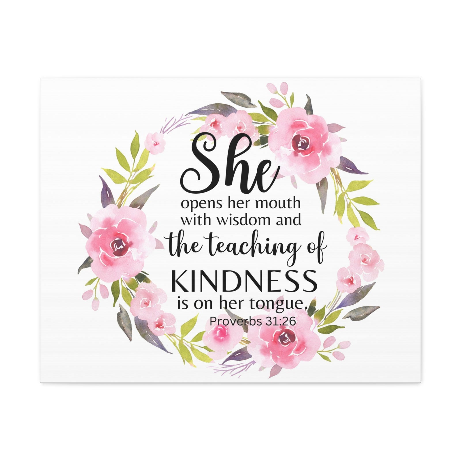 Scripture Walls Proverbs 31:26 She Teaches Kindness Bible Verse Canvas Christian Wall Art Ready to Hang Unframed-Express Your Love Gifts