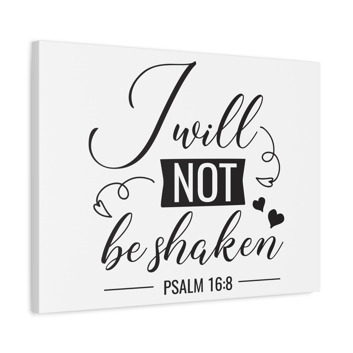 Scripture Canvas I Will Not Psalm 16:8 Christian Wall Art Bible Verse Print Ready to Hang-Express Your Love Gifts