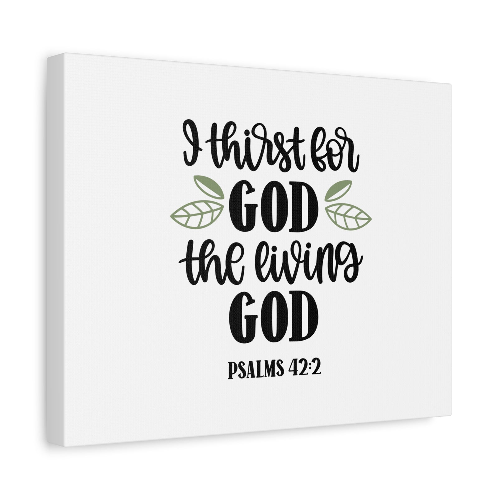 Scripture Canvas The Living God Psalm 42:2 Christian Wall Art Bible Verse Print Ready to Hang-Express Your Love Gifts