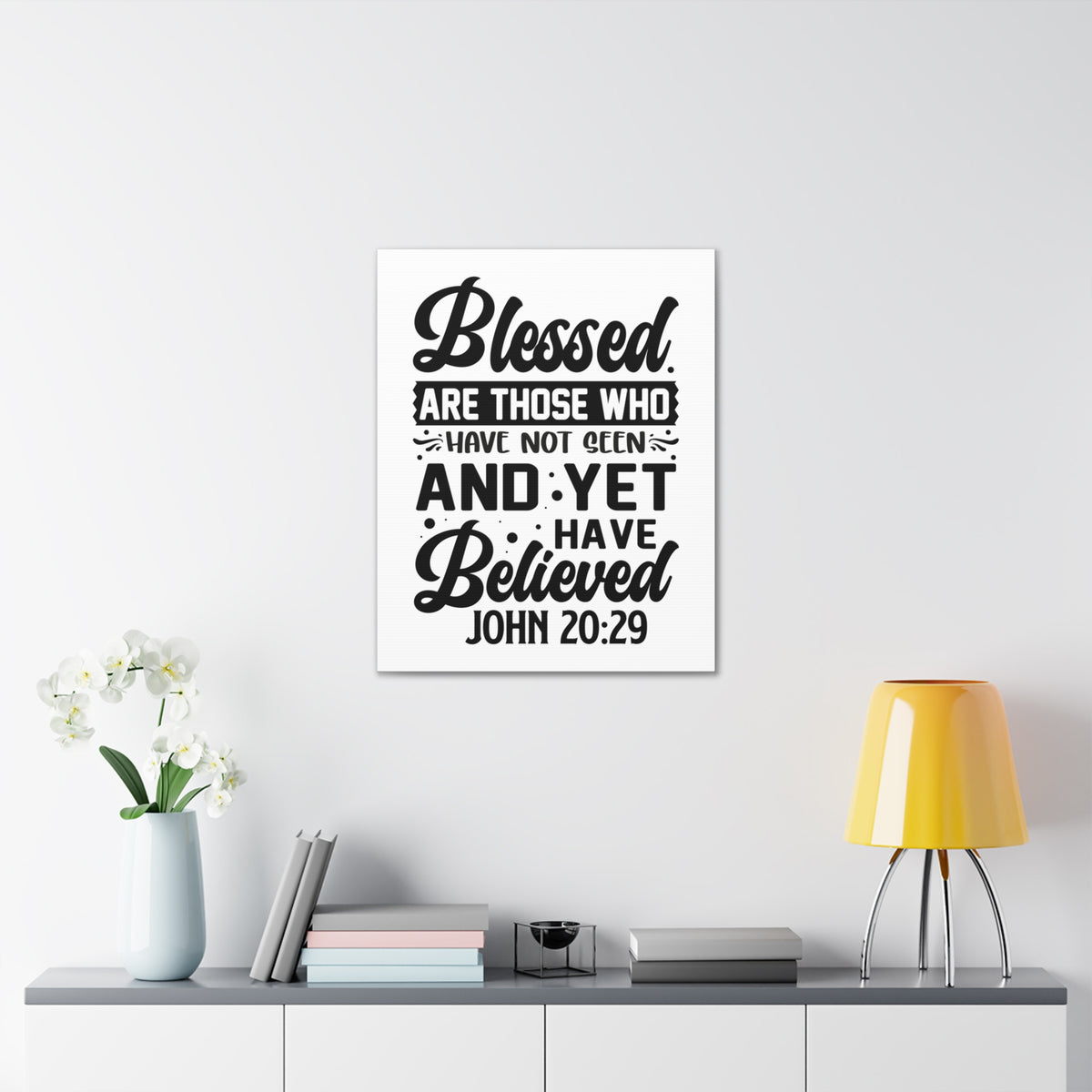 Scripture Walls John 20:29 Blessed Those Who Believed Bible Verse Canvas Christian Wall Art Ready to Hang Unframed-Express Your Love Gifts