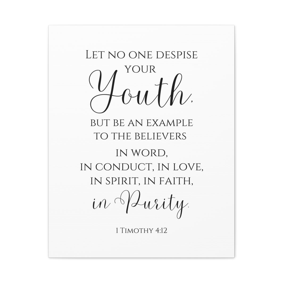 Scripture Walls 1 Timothy 4:12 Be An Example Bible Verse Canvas Christian Wall Art Ready to Hang Unframed-Express Your Love Gifts