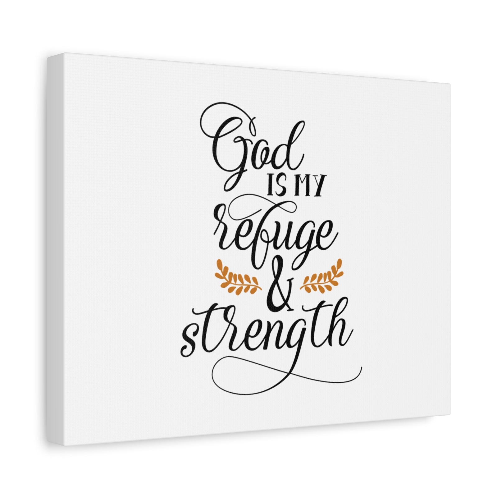 Scripture Canvas God Is My Refuge & Strength Psalm 46:1 Christian Wall Art Bible Verse Print Ready to Hang-Express Your Love Gifts