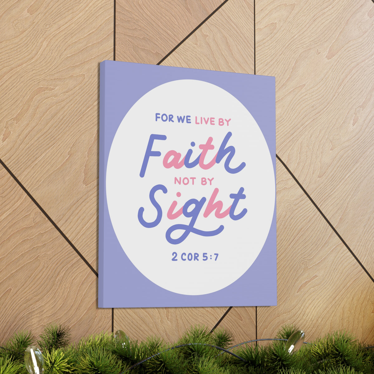 Scripture Walls Faith Not By Sight 2 Corinthians 5:7 Bible Verse Canvas Christian Wall Art Ready To Hang-Express Your Love Gifts