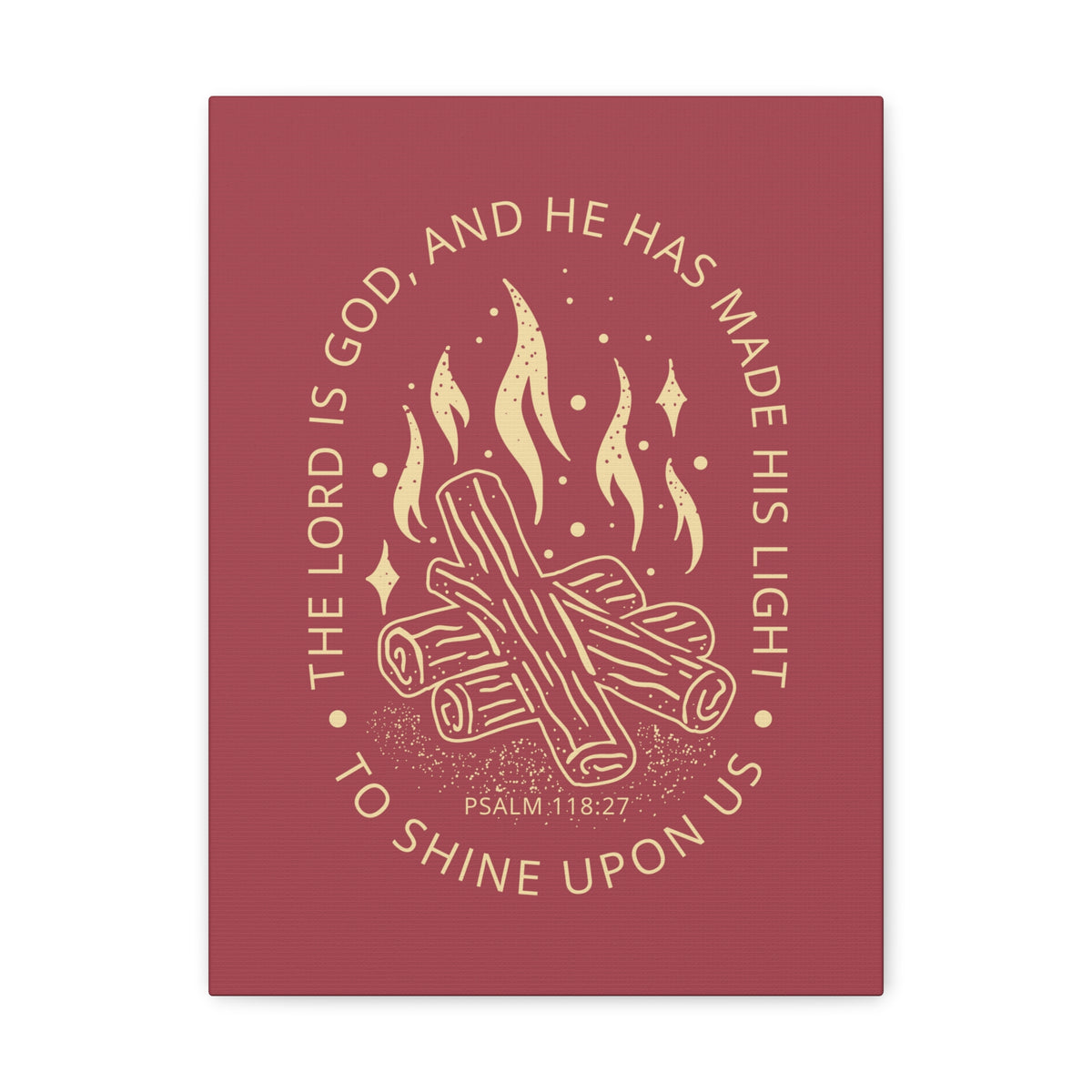 Scripture Canvas The Lord Is God Psalm 118:27 Christian Wall Art Bible Verse Print Ready To Hang-Express Your Love Gifts