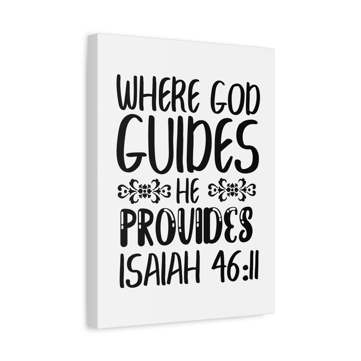 Scripture Walls Isaiah 46:11 Where God Guides Bible Verse Canvas Christian Wall Art Ready to Hang Unframed-Express Your Love Gifts