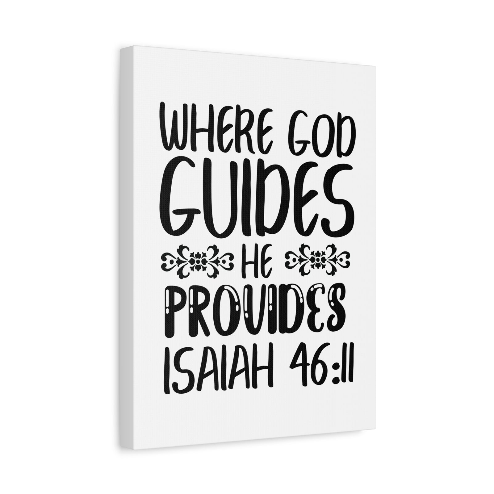 Scripture Walls Isaiah 46:11 Where God Guides Bible Verse Canvas Christian Wall Art Ready to Hang Unframed-Express Your Love Gifts