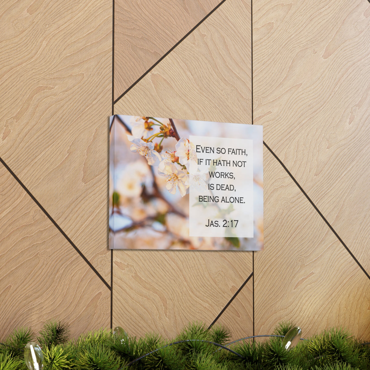 Scripture Walls Even So Faith Jas 2:17 Bible Verse Canvas Christian Wall Art Ready to Hang-Express Your Love Gifts