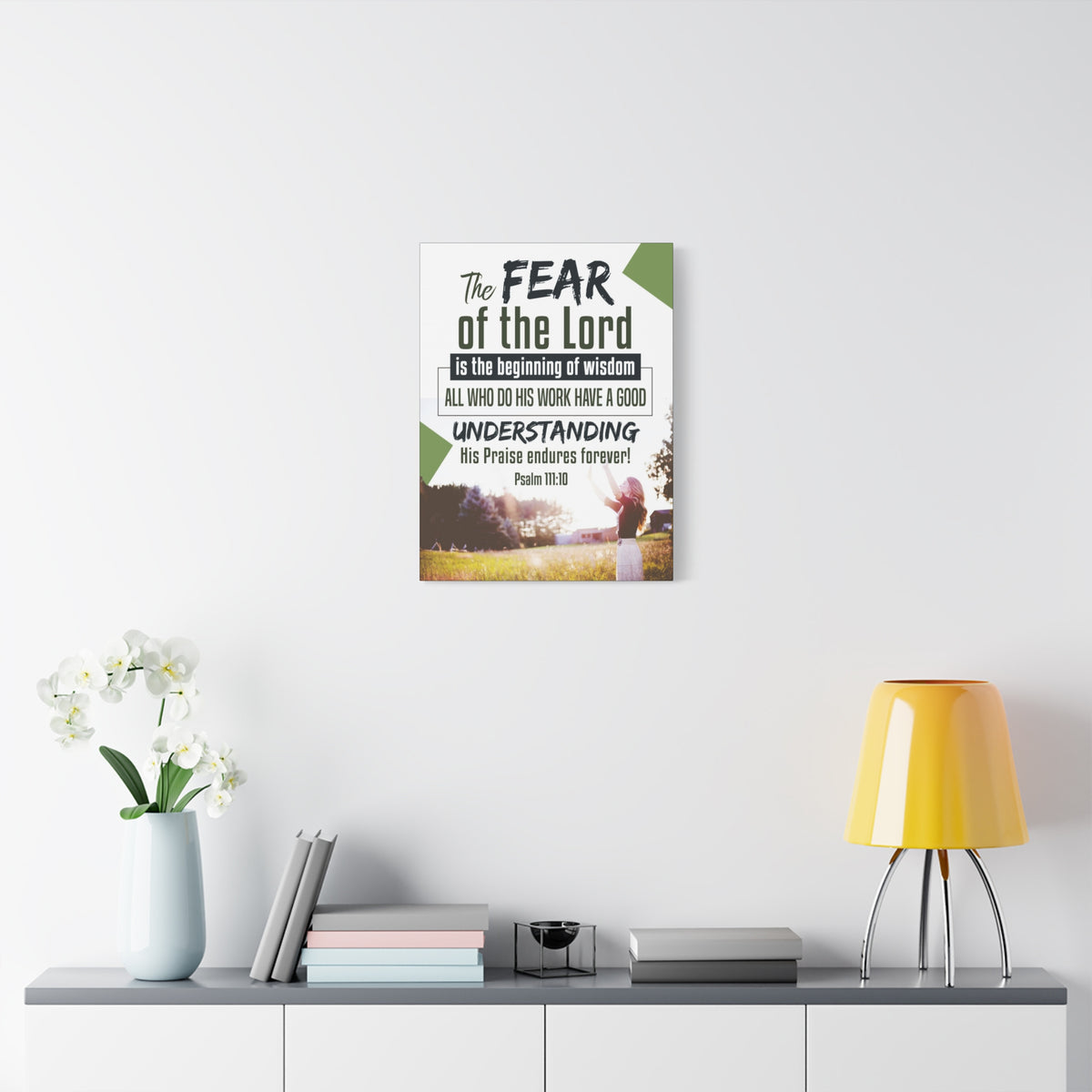 Scripture Canvas His Praise Endures Forever! Psalm 111:10 Christian Wall Art Bible Verse Print Ready to Hang-Express Your Love Gifts