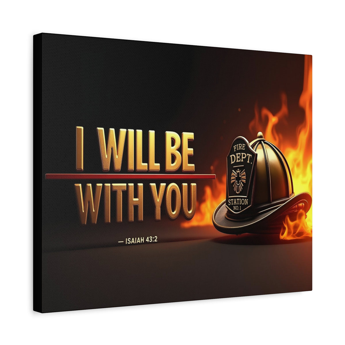 Scripture Walls Isaiah 43:2 Firefighter I Will Be With You Bible Verse Canvas Christian Wall Art Ready to Hang Unframed-Express Your Love Gifts