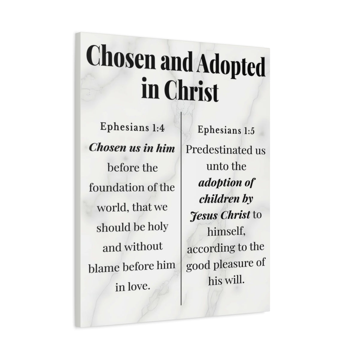 Scripture Walls Chosen and Adopted in Christ Ephesians 1:4-5 Bible Verse Canvas Christian Wall Art Ready to Hang Unframed-Express Your Love Gifts