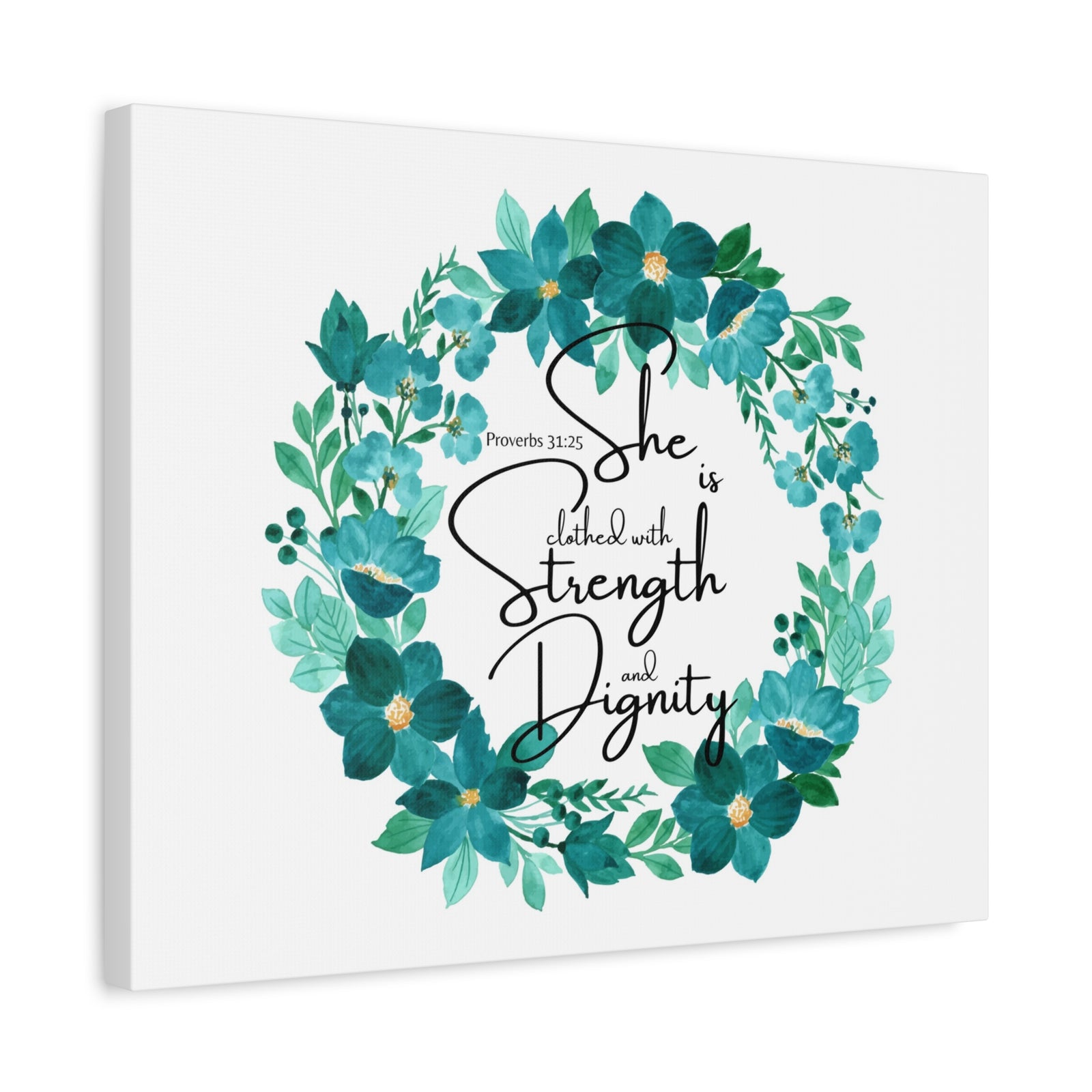 Scripture Walls Proverbs 31:25 Strength And Dignity Within Her Bible Verse Canvas Christian Wall Art Ready to Hang Unframed-Express Your Love Gifts