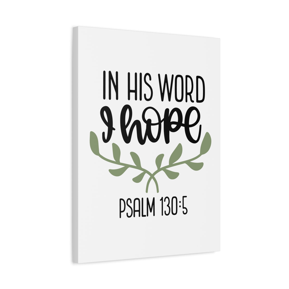 Scripture Canvas Hope Psalm 130:5 Christian Wall Art Bible Verse Print Ready to Hang-Express Your Love Gifts