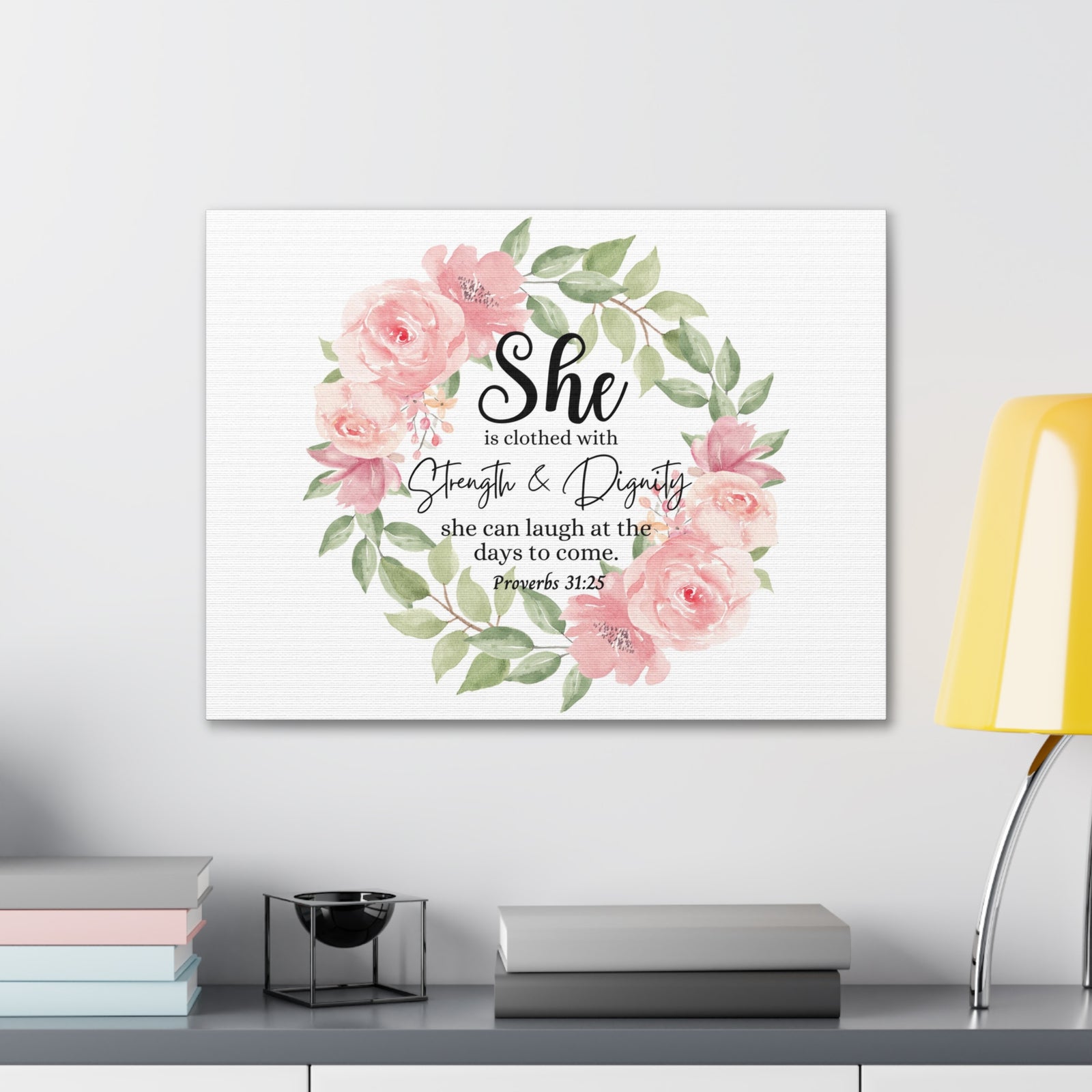 Scripture Walls Proverbs 31:25 She Has Strength and Dignity Bible Verse Canvas Christian Wall Art Ready to Hang Unframed-Express Your Love Gifts