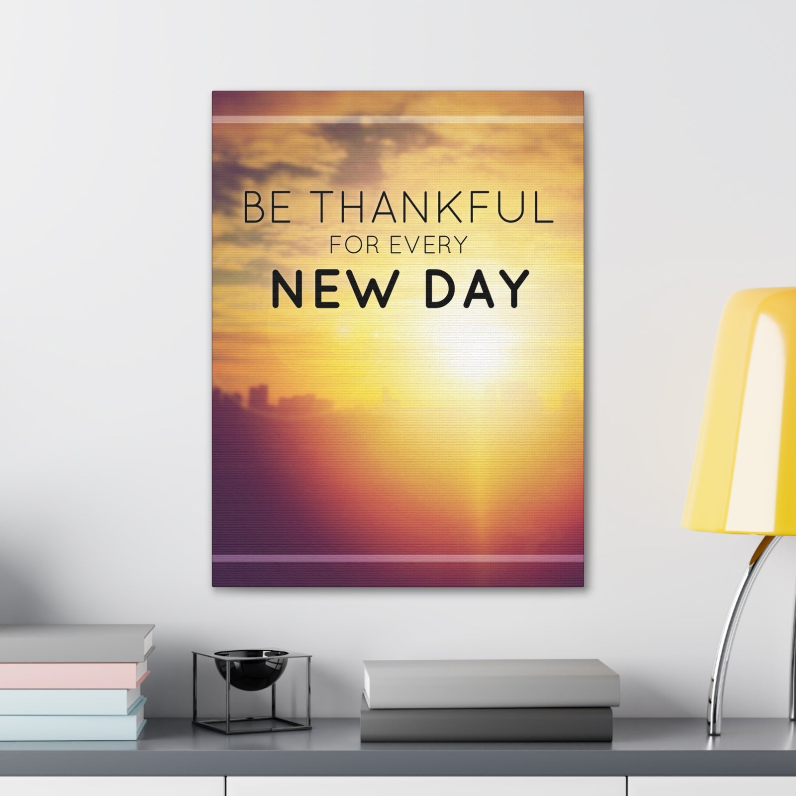 Inspirational Quote Canvas Be Thankful For Every New Day Motivational Print Ready to Hang Artwork-Express Your Love Gifts