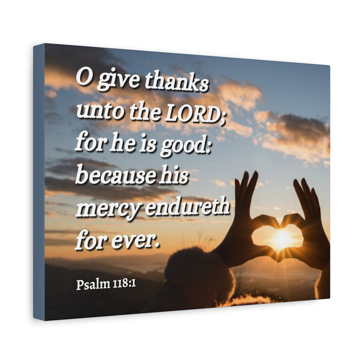 Scripture Canvas Give Thanks Psalm 118:1 Christian Wall Art Bible Verse Print Ready to Hang-Express Your Love Gifts