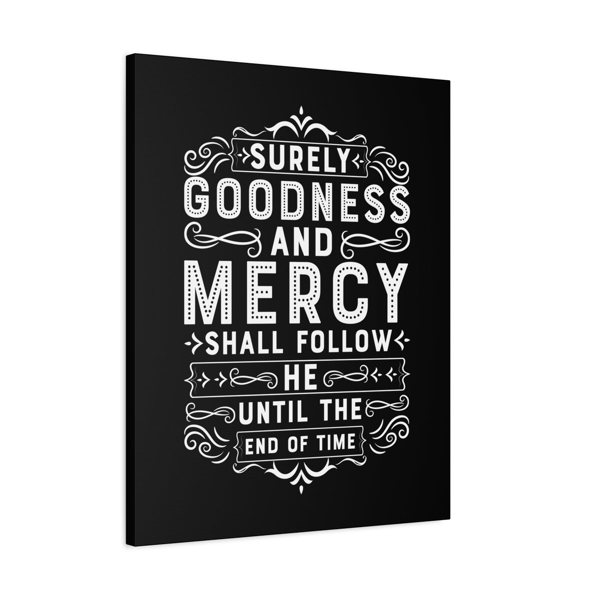 Scripture Canvas Goodness And Mercy Psalms 23:6 Christian Wall Art Bible Verse Print Ready to Hang-Express Your Love Gifts