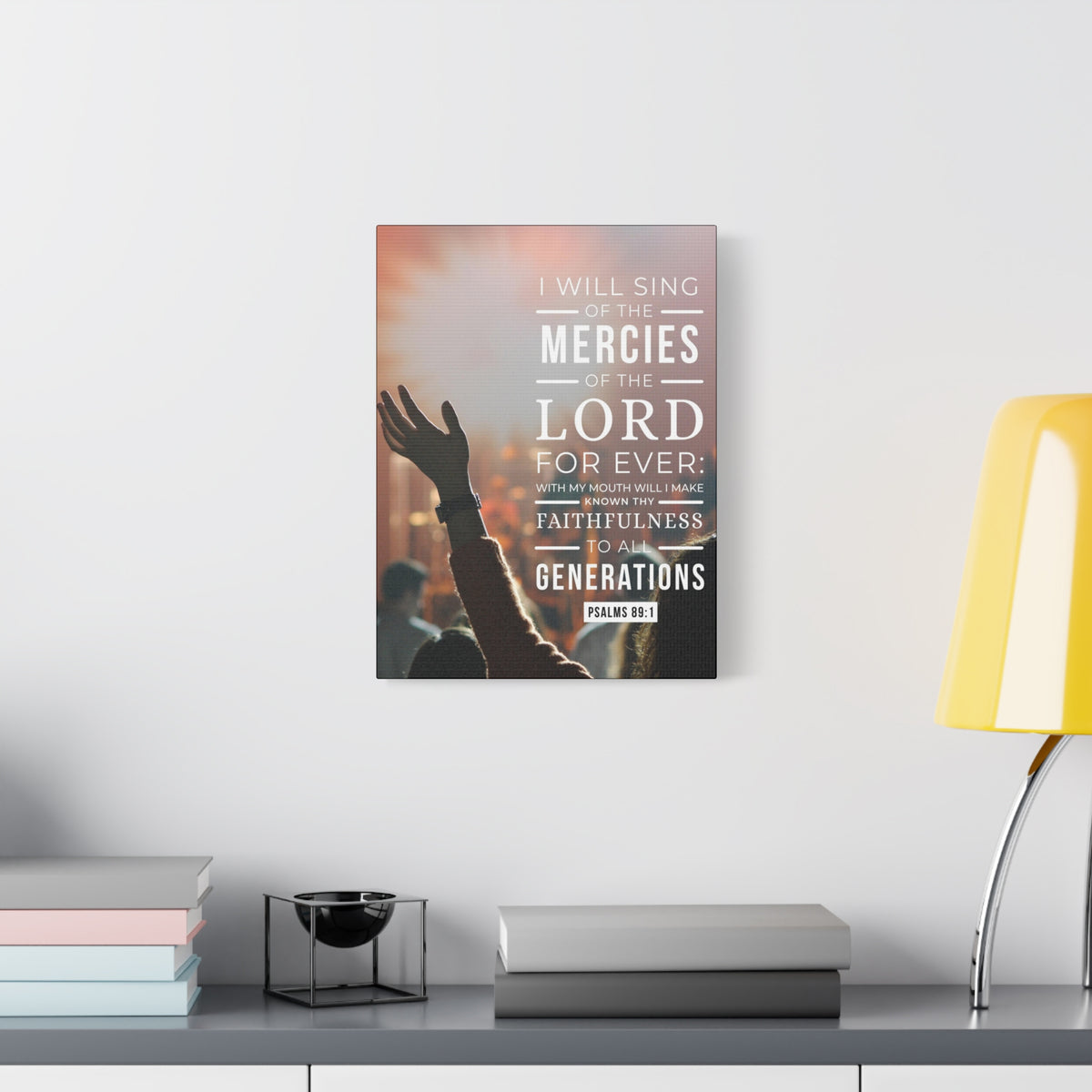 Scripture Canvas Faithfulness To All Psalm 89:1 Christian Wall Art Bible Verse Print Ready to Hang-Express Your Love Gifts