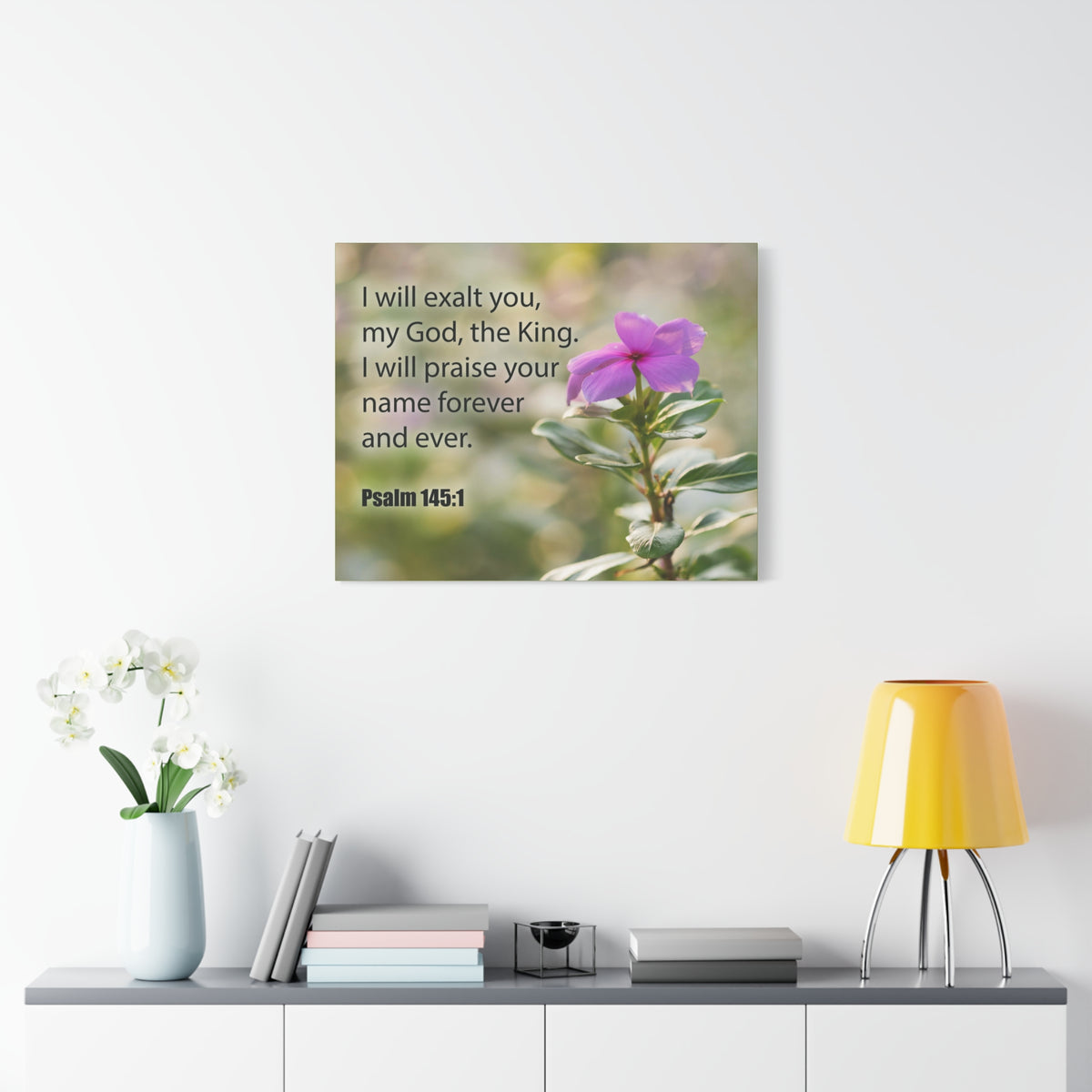 Bible Verse Canvas God The King Psalm 145:1 Christian Home Decor Scripture Art-Express Your Love Gifts