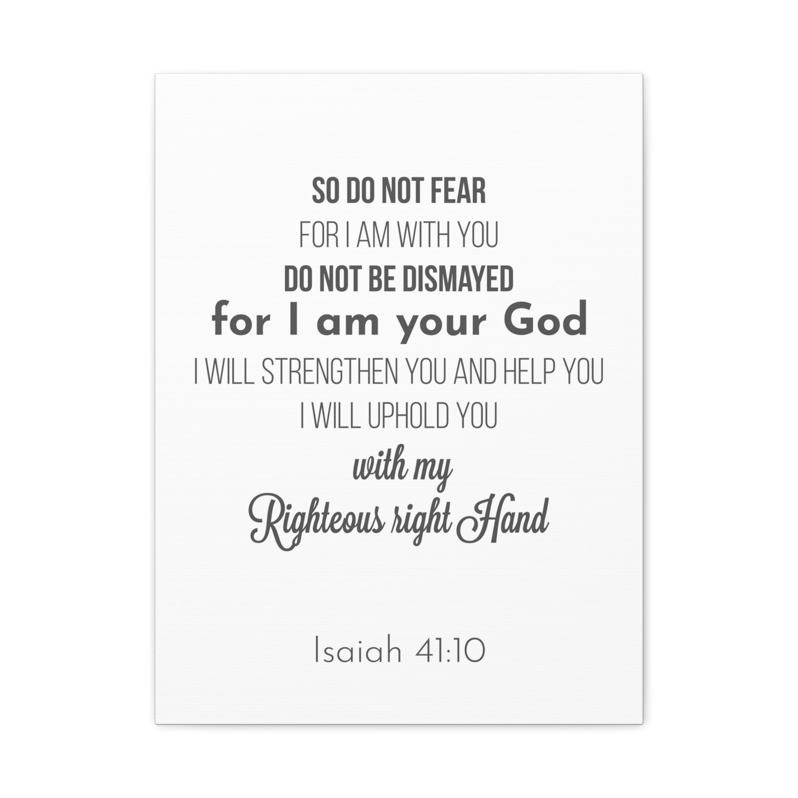 Scripture Canvas Uphold You Isaiah 41:10 Christian Wall Art Bible Verse Print Ready to Hang-Express Your Love Gifts