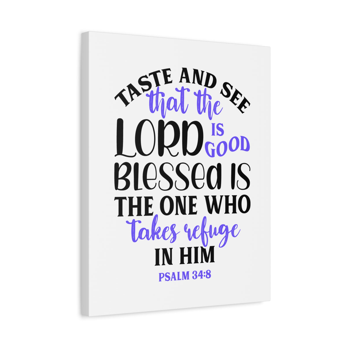 Scripture Canvas Blessed Is The One Psalm 34:8 Christian Wall Art Bible Verse Print Ready to Hang-Express Your Love Gifts