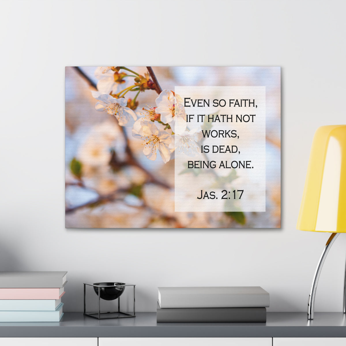 Scripture Walls Even So Faith Jas 2:17 Bible Verse Canvas Christian Wall Art Ready to Hang-Express Your Love Gifts