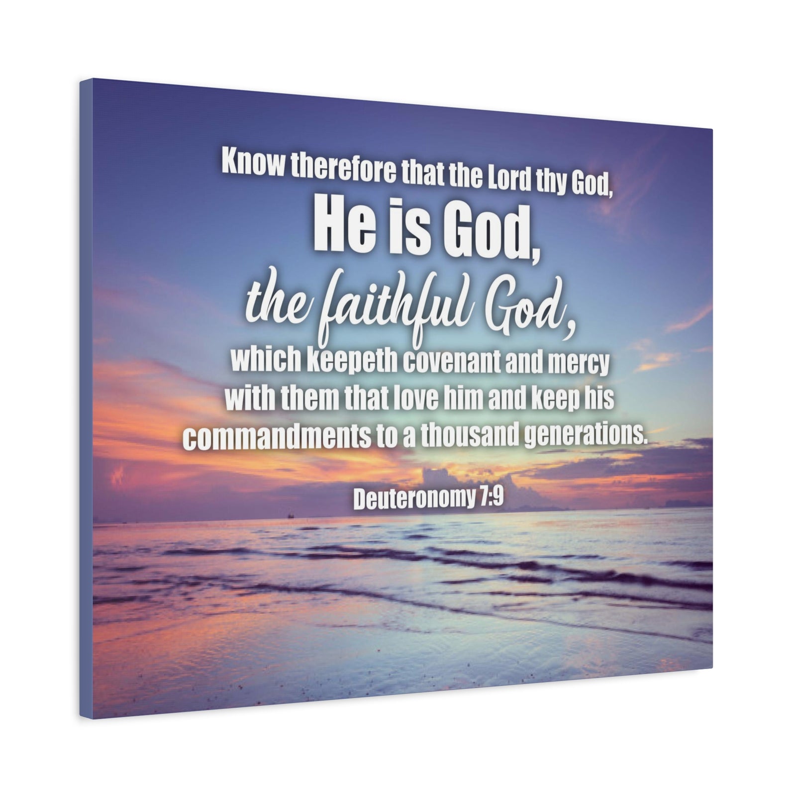 Scripture Canvas He is God Deuteronomy 7:9 Wall Art Bible Verse Print Ready to Hang-Express Your Love Gifts