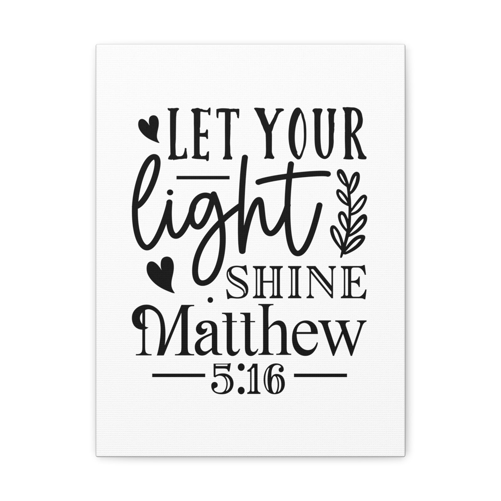 Scripture Walls Matthew 5:16 Let Your Light Shine Bible Verse Canvas Christian Wall Art Ready to Hang Unframed-Express Your Love Gifts