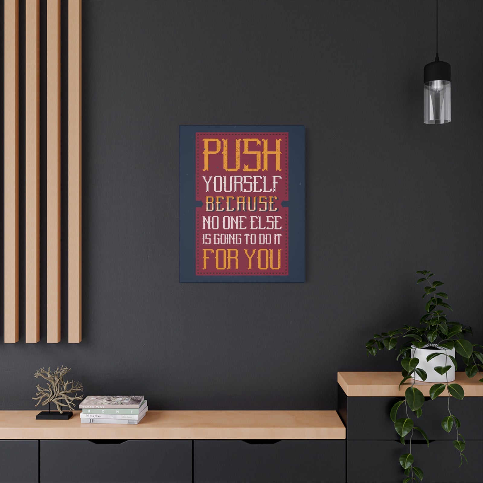 Inspirational Quote Canvas Push Yourself Wall Art Motivational Motto Inspiring Prints Artwork Decor Ready to Hang-Express Your Love Gifts