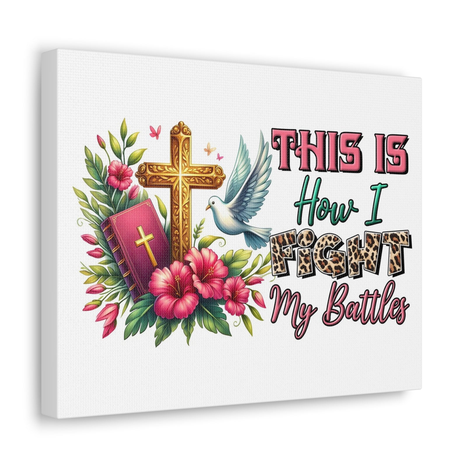 Scripture Walls How I Fight My Battles Bible Verse Canvas Christian Wall Art Ready to Hang Unframed-Express Your Love Gifts