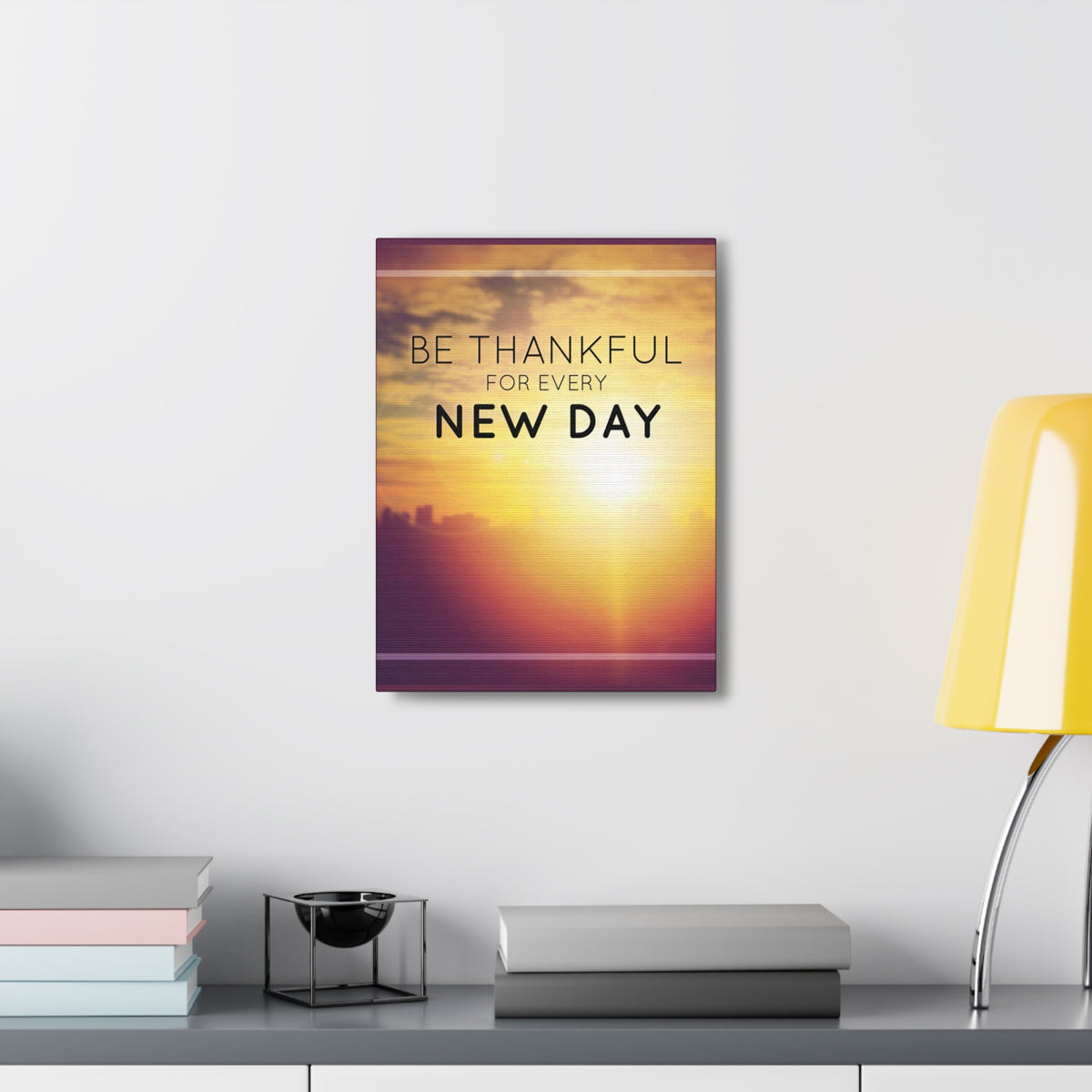 Inspirational Quote Canvas Be Thankful For Every New Day Motivational Print Ready to Hang Artwork-Express Your Love Gifts