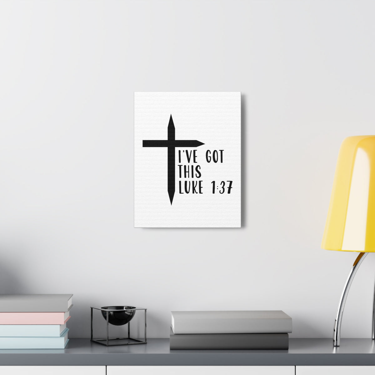 Scripture Walls Luke 1:37 I've Got This Bible Verse Canvas Christian Wall Art Ready to Hang Unframed-Express Your Love Gifts