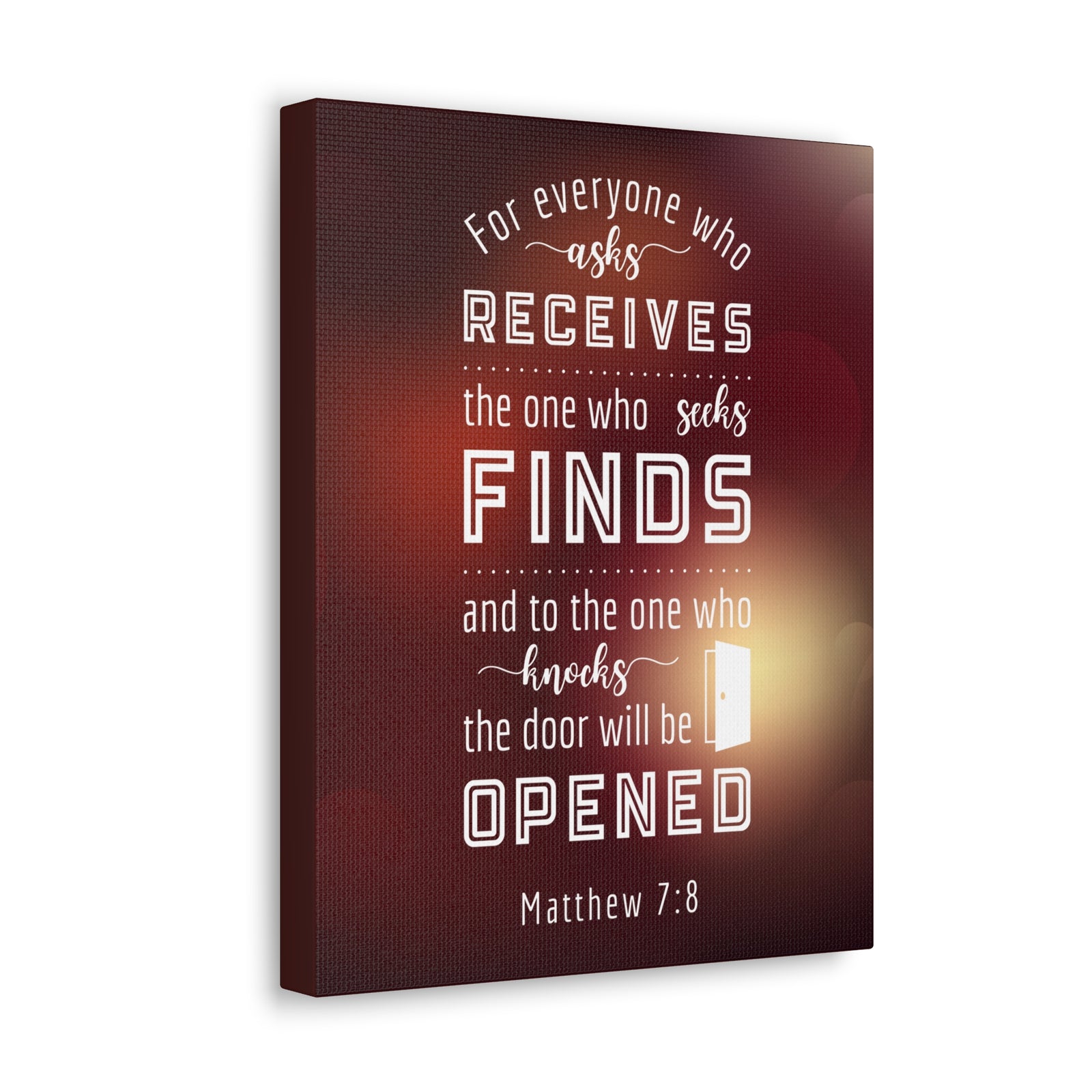 Scripture Canvas The Door Will Be Opened Matthew 7:8 Wall Art Bible Verse Print Ready to Hang-Express Your Love Gifts