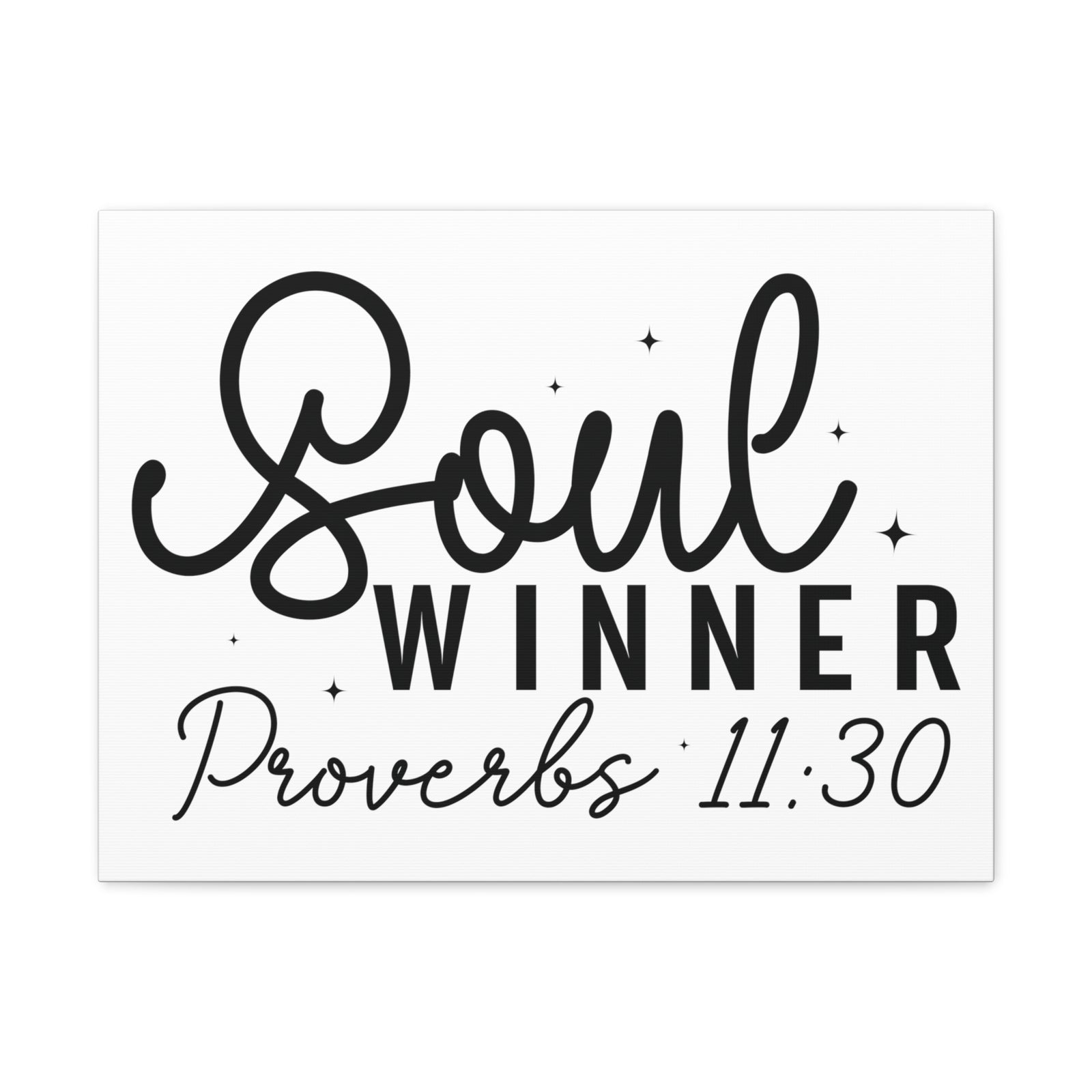 Scripture Walls Proverbs 11:30 Soul Winner Bible Verse Canvas Christian Wall Art Ready to Hang Unframed-Express Your Love Gifts