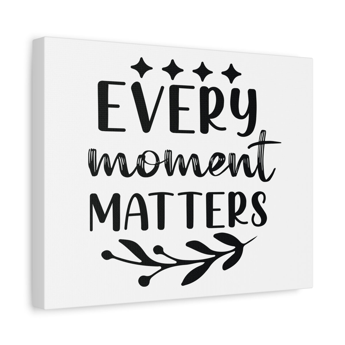 Inspirational Quote Canvas Every Moment Matters Wall Art Motivational Motto Inspiring Posters Prints Artwork Decor Ready to Hang-Express Your Love Gifts