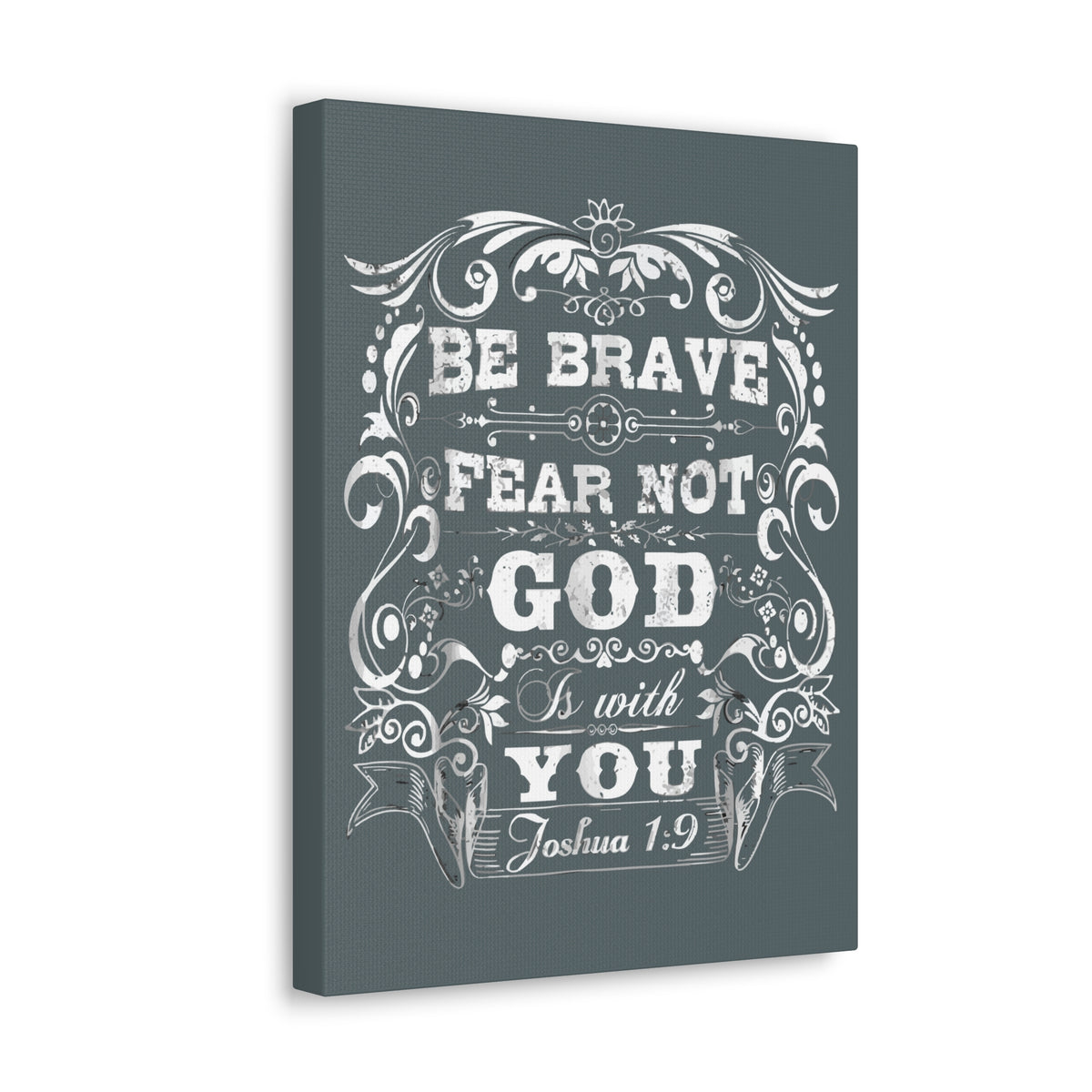 Scripture Walls Be Brave Fear Not God Is With You Joshua 1:9 Bible Verse Canvas Christian Wall Art Ready To Hang-Express Your Love Gifts