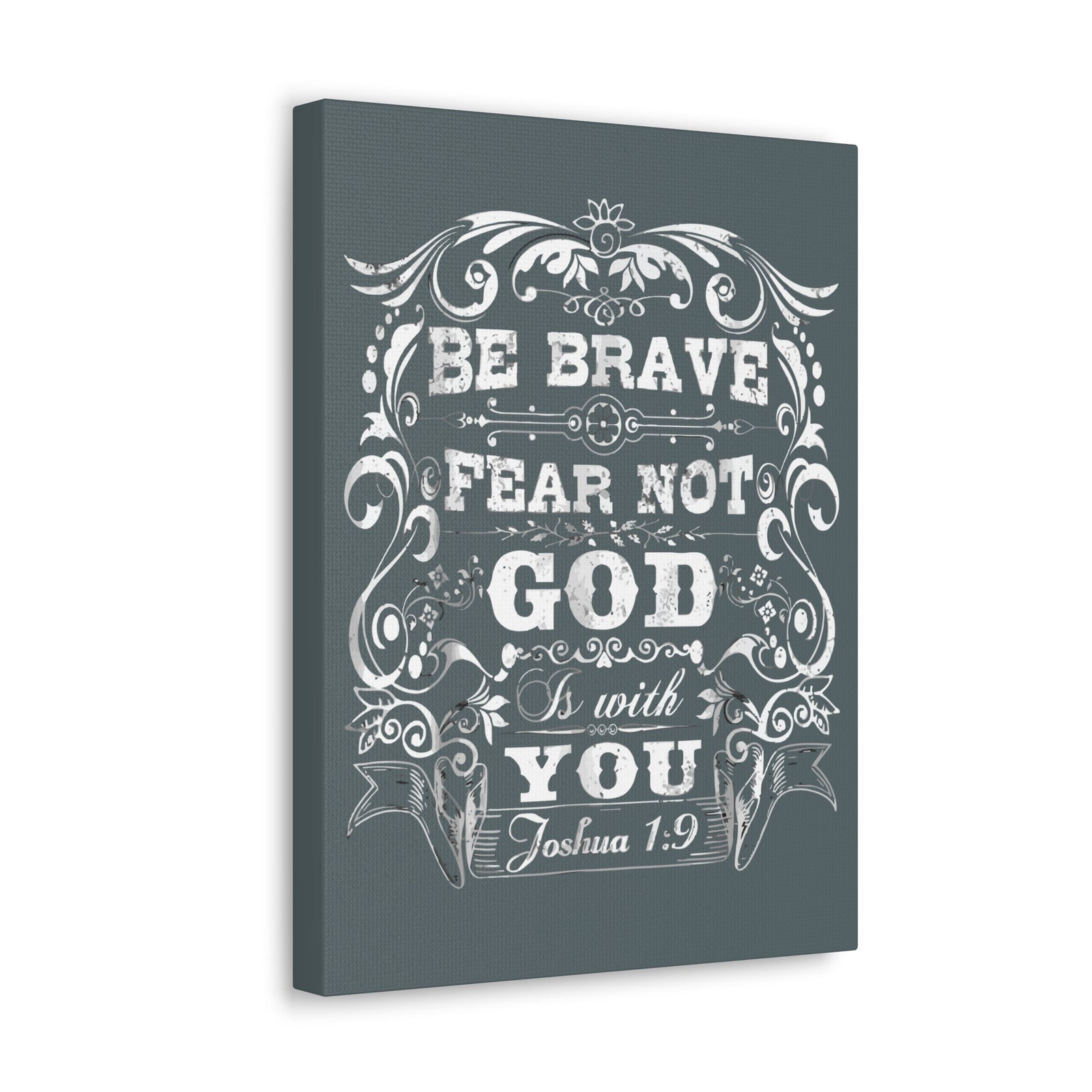 Scripture Walls Be Brave Fear Not God Is With You Joshua 1:9 Bible Verse Canvas Christian Wall Art Ready To Hang-Express Your Love Gifts