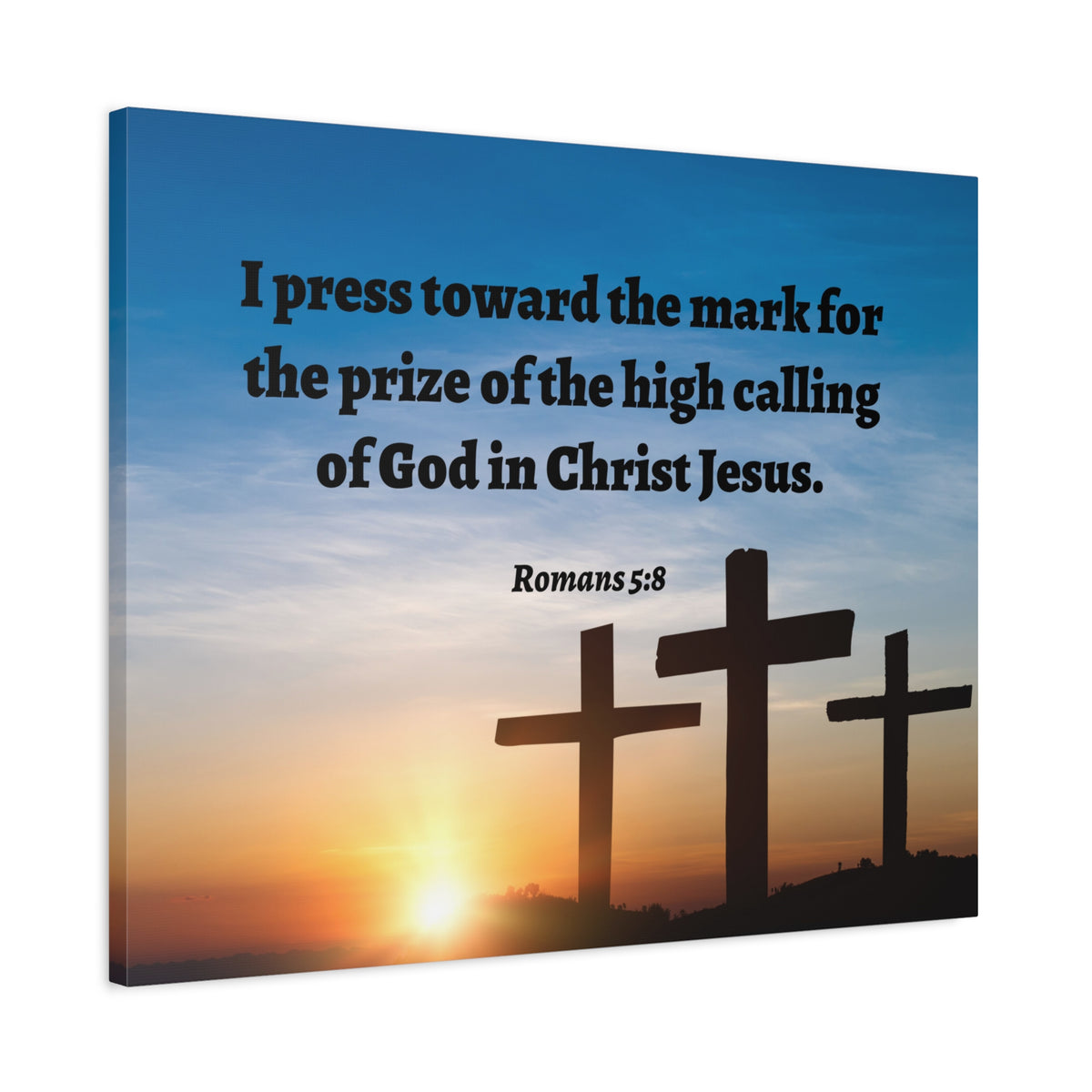 Scripture Walls High Calling Of God Romans 5:8 Bible Verse Canvas Christian Wall Art Ready to Hang-Express Your Love Gifts